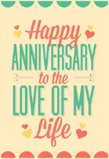 Happy anniversary to the love of life