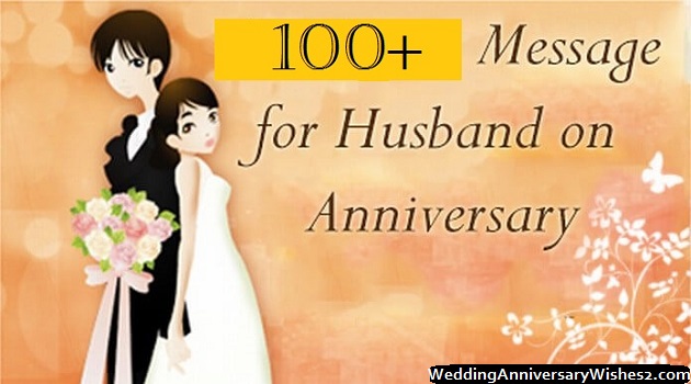 100+ Wedding Anniversary Wishes, Messages, Quotes, Status for Husband