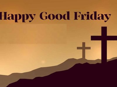 {80+} Good Friday Wishes, Messages, Quotes in English
