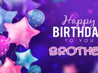 {80+} हिंदी  Birthday Wishes, Messages, Shayari for Brother in Hindi | Quotes, Status