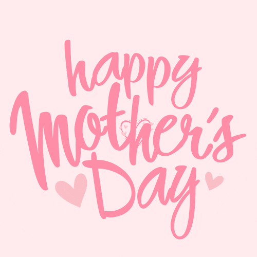 happy mothers day quotes gif