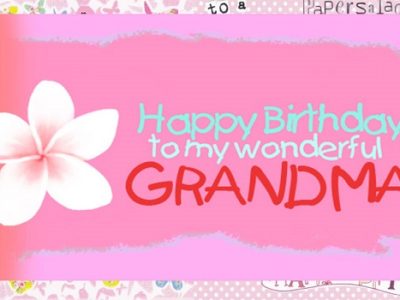 {80+} Happy Birthday Wishes, Messages, Quotes for Grandmother