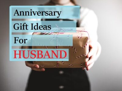 15+ Romantic Wedding Anniversary Gifts for Husband